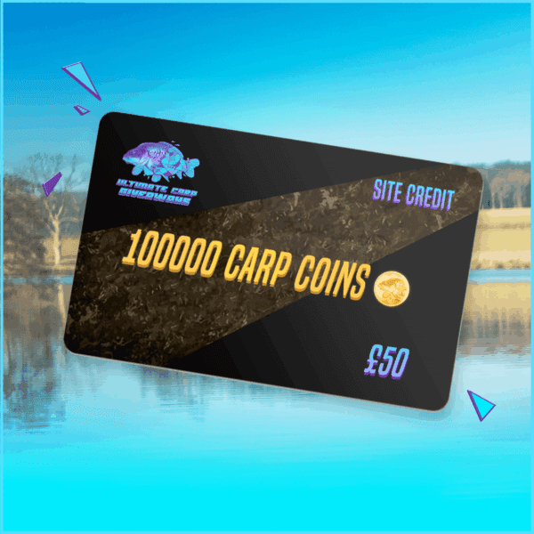 100,000 Carp Coins - £50 Site Credit! 6/8